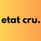 Etat Cru