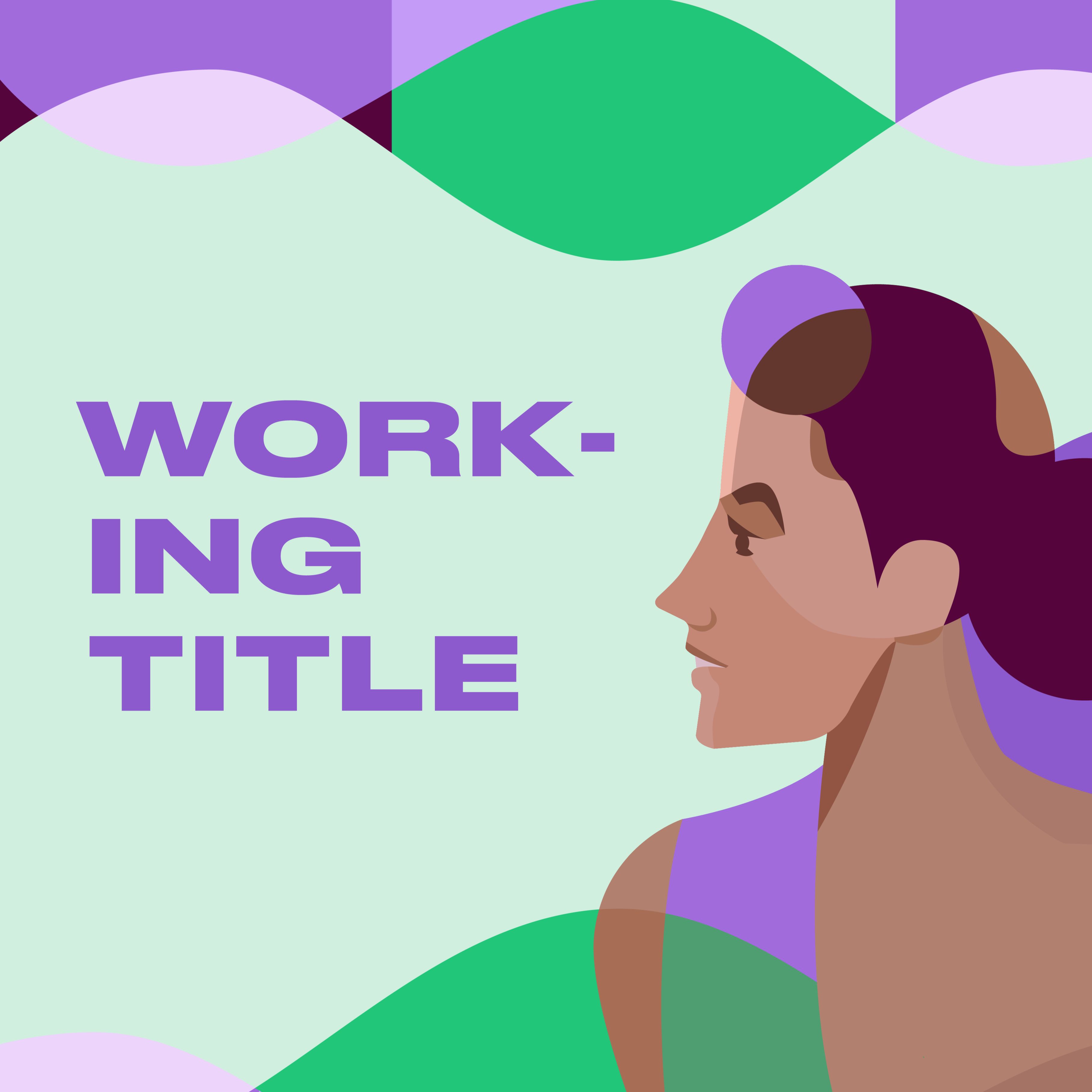 Working Title podcast artwork