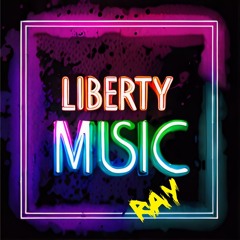 Liberty Music Ray