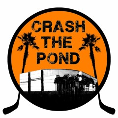 Crash the Pond: The Podcast