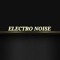 ELECTRO NOISE