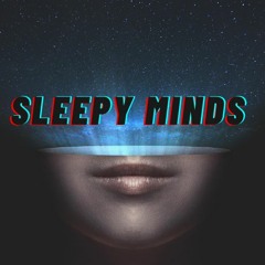 Sleepy Minds