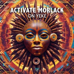 Activate Morlack