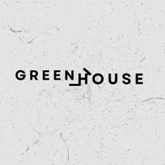 GreenHouse