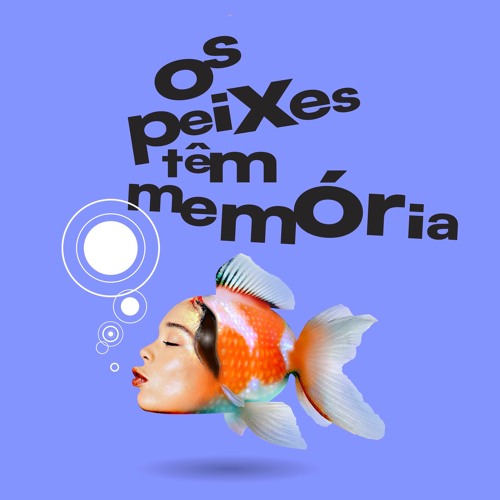 Os peixes têm memória’s avatar