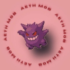 AETH Mob