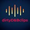 dirtyD&Bclips