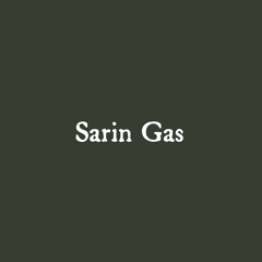 Sarin Gas