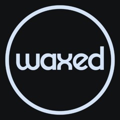waxed
