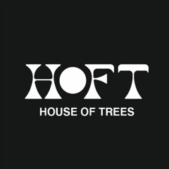 House of Trees