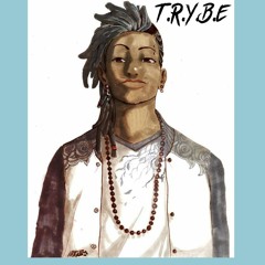 T.R.Y.B.E