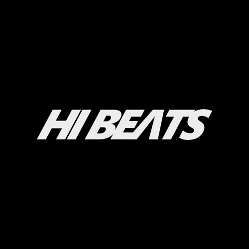 Stream hi beats music | Listen to songs, albums, playlists for free on ...