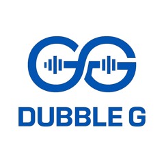 DUBBLE G