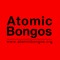 Atomic Bongos