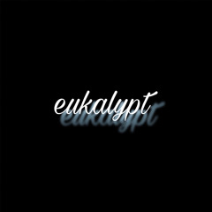 eukalypt