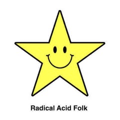 Radical Acid Folk