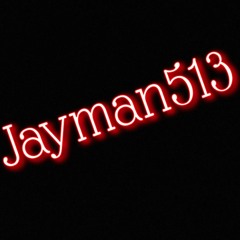 Jayman513