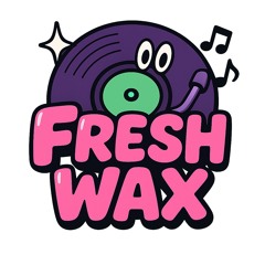 fresh wax