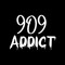 909 Addict