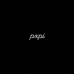PXPI (IG: @pxpimusic)