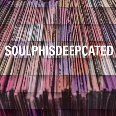 SOULPHISDEEPCATED