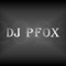 Deejay PFox