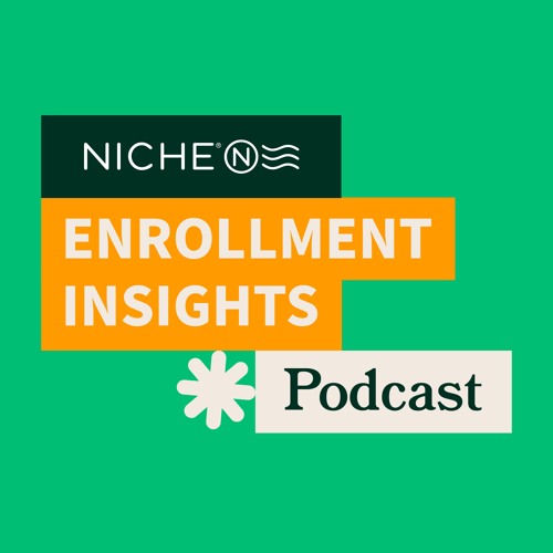 Niche Enrollment Insights Podcast’s avatar