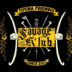 SaVAge K'lub