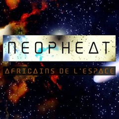 Neopheat aka Les Africains de l'Espace.