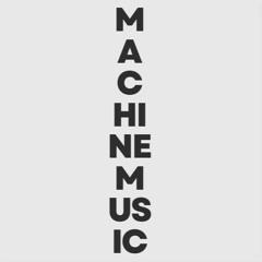 Machine Music