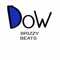 Dow Brizzy Beats