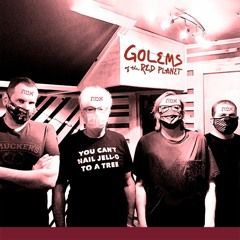 Golems of the Red Planet