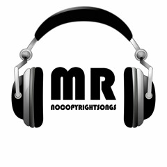 Mrnocopyrightsongs