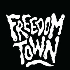 Freedom Town