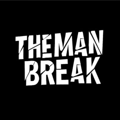 themanbreak