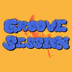 GROOVE SESSION
