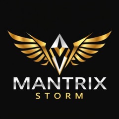 Mantrix Storm