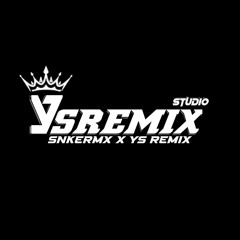 YS REMIX🚀🚀
