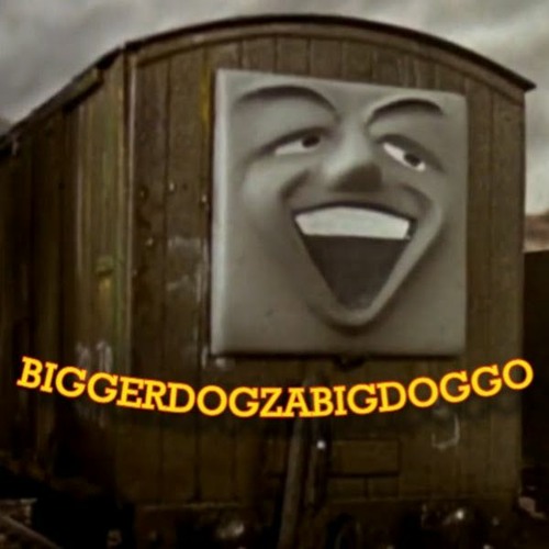 Biggerdog Za Big Doggo’s avatar