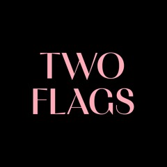 Two Flags