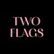 Two Flags