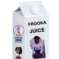 Frooka Juice