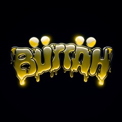 BUTTAH
