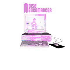 noisenecromancer