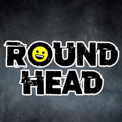 RoundHead