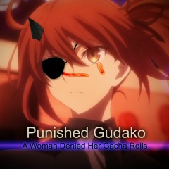Punished Gudako
