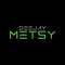 Dj Metsy
