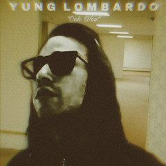 Yung Lombardo
