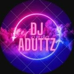 DJ ADUTTZ