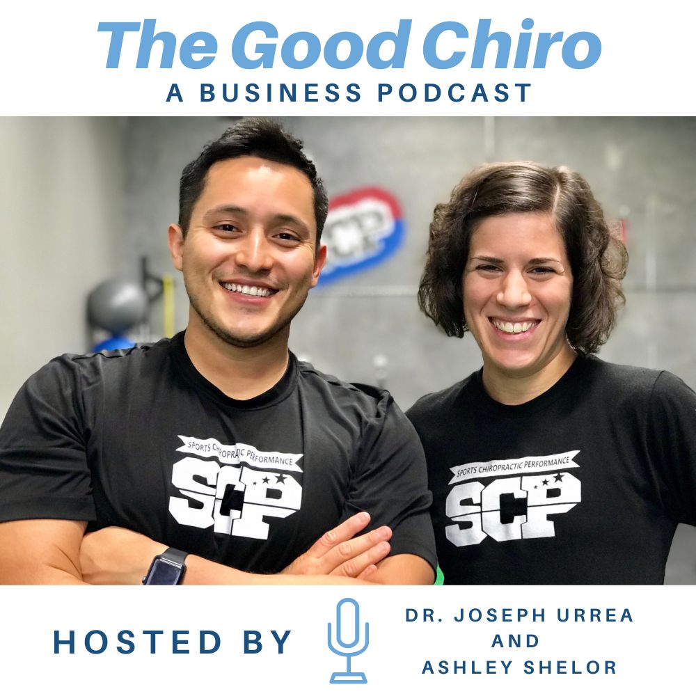 The Good Chiro Business Podcast